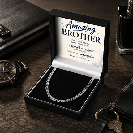 To An Amazing Brother Stainless Steel Cuban Chain Necklace With Personalised Keepsake Box