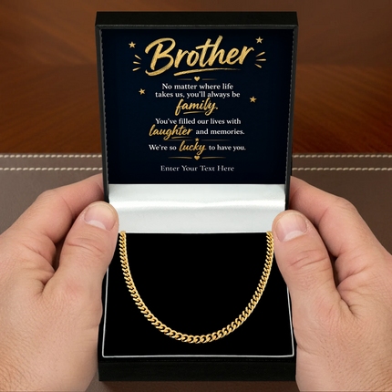 To My Brother 18k Gold Plated Cuban Chain Necklace With Personalised Keepsake Box