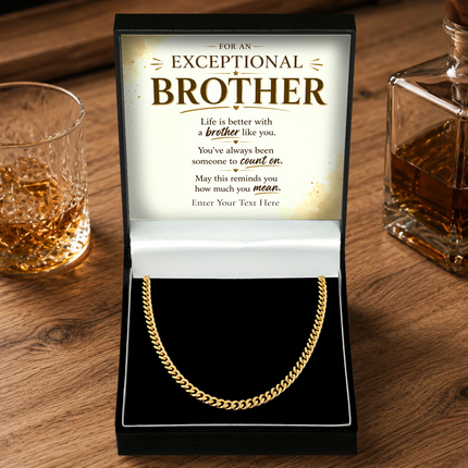 For An Exceptional Brother 18k Gold Plated Cuban Chain Necklace With Personalised Keepsake Box