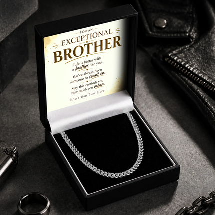 For An Exceptional Brother Stainless Steel Cuban Chain Necklace With Personalised Keepsake Box