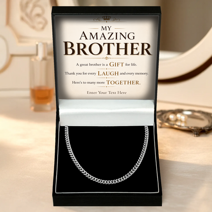 My Amazing Brother Stainless Steel Cuban Chain Necklace With Personalised Keepsake Box
