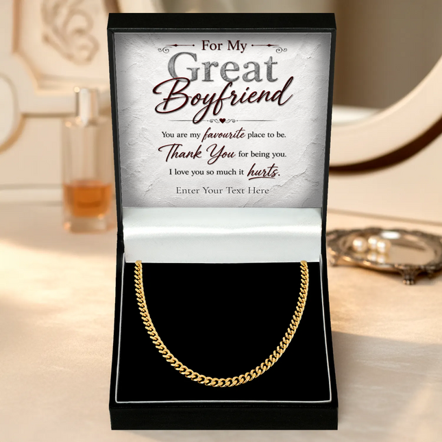 For My Great Boyfriend 18k Gold Plated Cuban Chain Necklace With Personalised