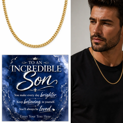 To An Incredible Son 18k Gold Plated Cuban Chain Necklace With Personalised