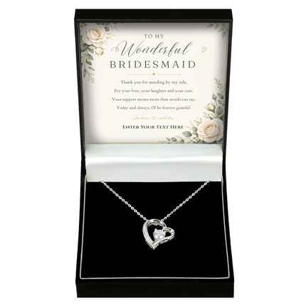 To My Wonderful Bridesmaid Personalised Eternal Heart Necklace In Keepsake Box