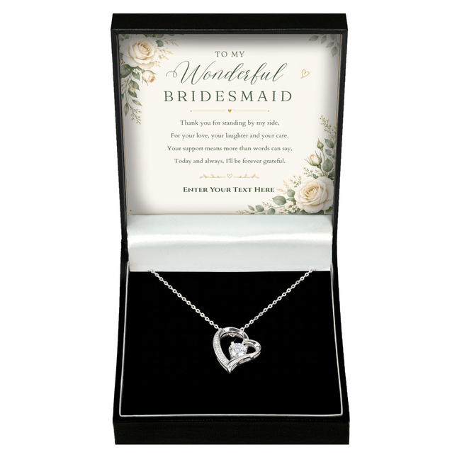 To My Wonderful Bridesmaid Personalised Eternal Heart Necklace In Keepsake Box