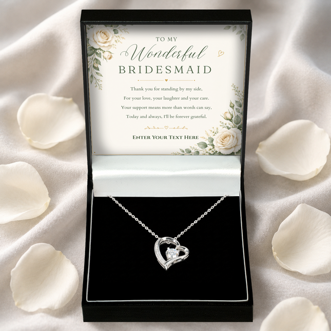 To My Wonderful Bridesmaid Personalised Eternal Heart Necklace In Keepsake Box