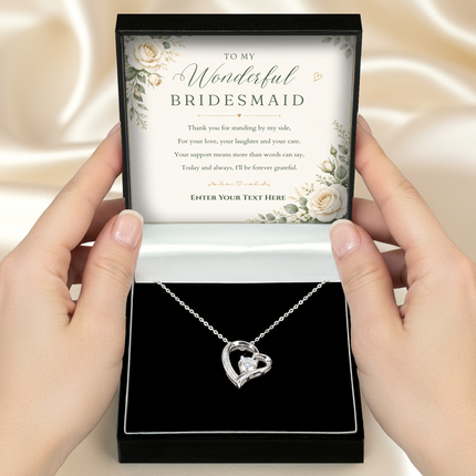 To My Wonderful Bridesmaid Personalised Eternal Heart Necklace In Keepsake Box