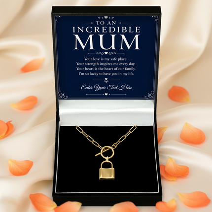 To An Incredible Mum Personalised Love Lock Necklace In Keepsake Box
