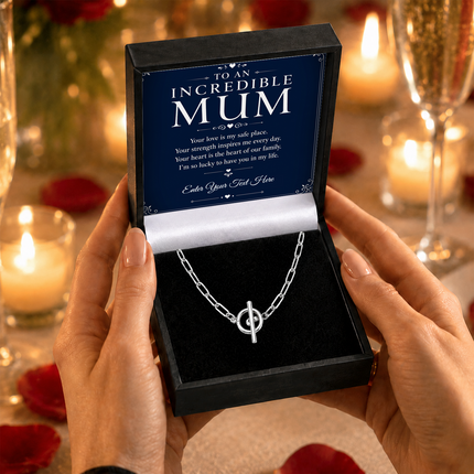 To An Incredible Mum Personalised Unity Chain Necklace In Keepsake Box