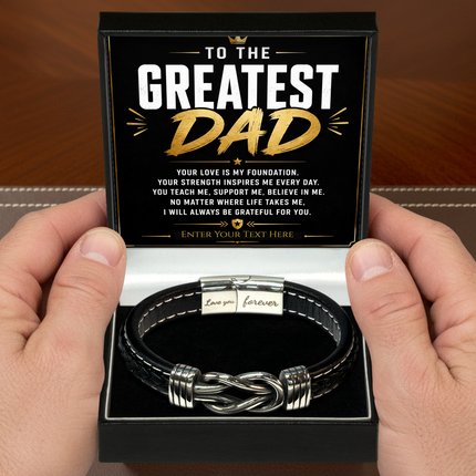 To The Greatest Dad Infinity Knot Bracelet With Personalised Keepsake Box