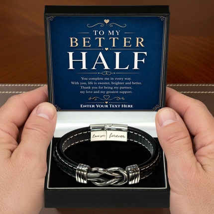 To My Better Half Infinity Knot Bracelet With Personalised Keepsake Box