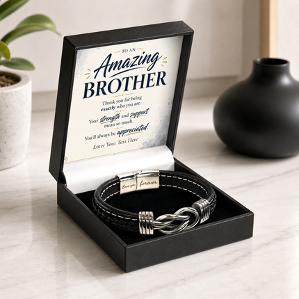 To An Amazing Brother Infinity Knot Bracelet With Personalised Keepsake Box