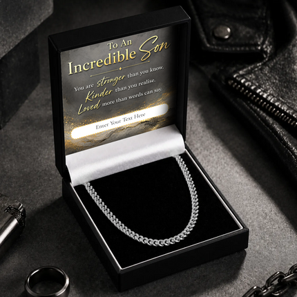 To An Incredible Son Stainless Steel Cuban Chain Necklace With Personalised Keepsake Box