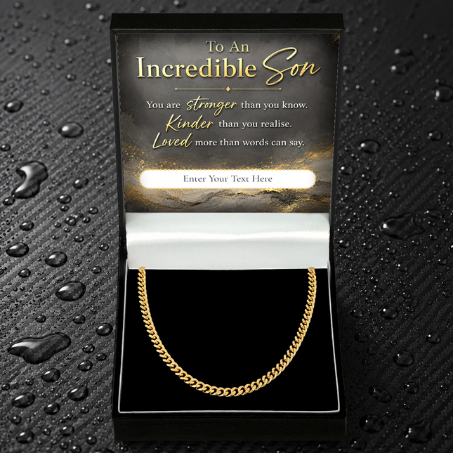 To An Incredible Son 18k Gold Plated Cuban Chain Necklace With Personalised Keepsake Box