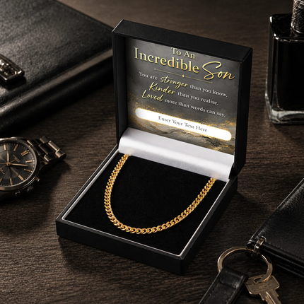 To An Incredible Son 18k Gold Plated Cuban Chain Necklace With Personalised Keepsake Box