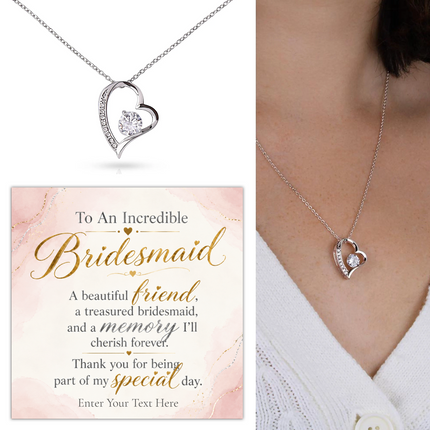 To An Incredible Bridesmaid Personalised Eternal Heart Necklace In Keepsake Box