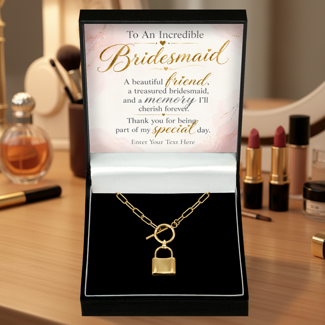To An Incredible Bridesmaid Personalised Love Lock Necklace In Keepsake Box