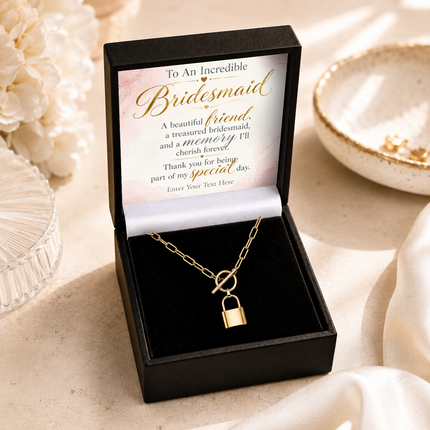To An Incredible Bridesmaid Personalised Love Lock Necklace In Keepsake Box