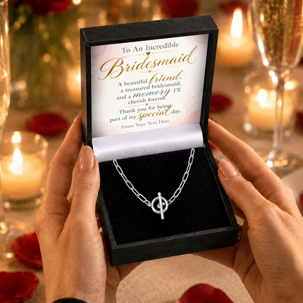 To An Incredible Bridesmaid Personalised Unity Chain Necklace In Keepsake Box
