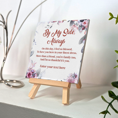 By My Side Always – Personalised Ceramic Tile with Easel