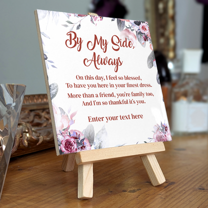 By My Side Always – Personalised Ceramic Tile with Easel