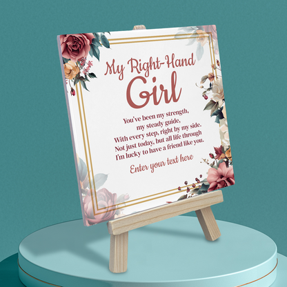 My Right-Hand Girl – Personalised Ceramic Tile with Easel