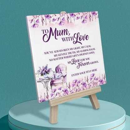 To Mum With Love – Personalised Ceramic Tile with Easel