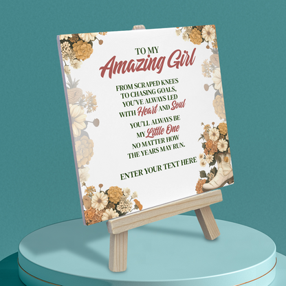 To My Amazing Girl – Personalised Ceramic Tile with Easel