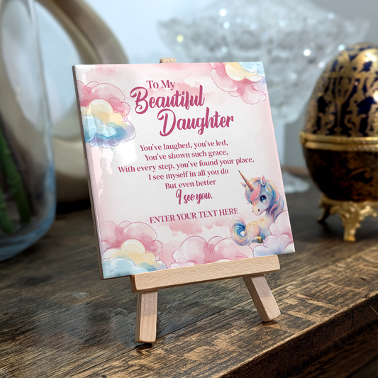 To My Beautiful Daughter – Personalised Ceramic Tile with Easel