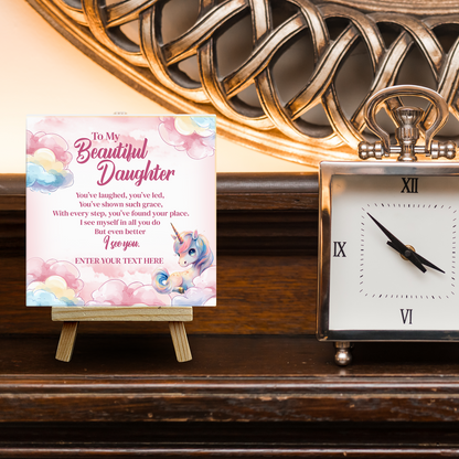 To My Beautiful Daughter – Personalised Ceramic Tile with Easel