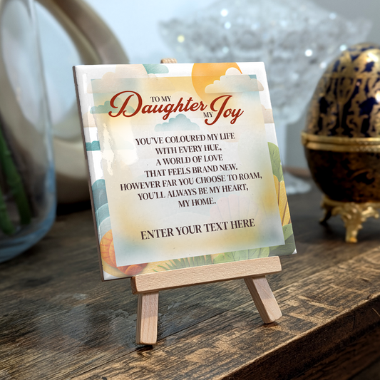 To My Darling Daughter – Personalised Ceramic Tile with Easel