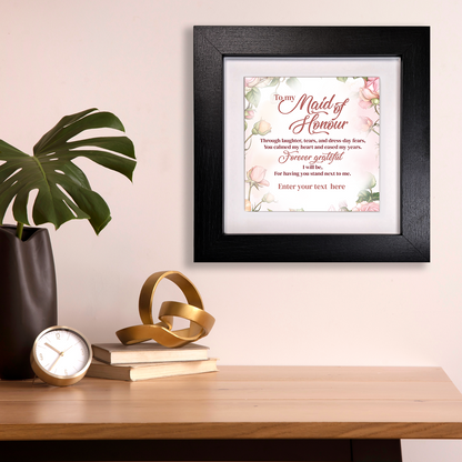 To My Maid of Honour – Personalised Square Framed Ceramic Tile