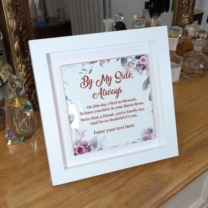 By My Side, Always – Personalised Square Framed Ceramic Tile