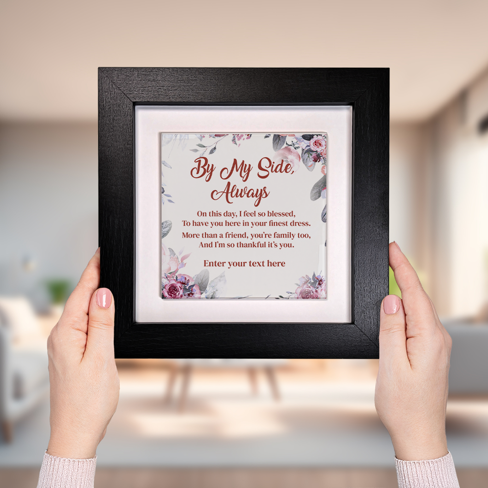 By My Side, Always – Personalised Square Framed Ceramic Tile
