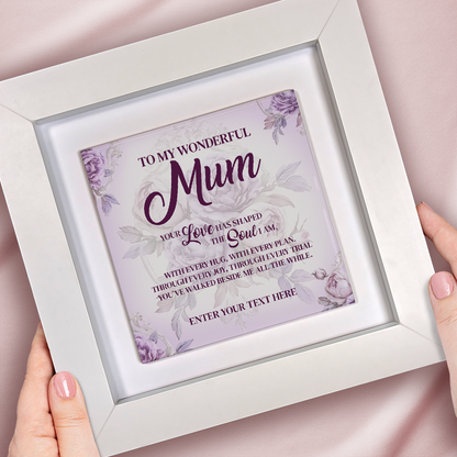 To My Wonderful Mum – Personalised Square Framed Ceramic Tile