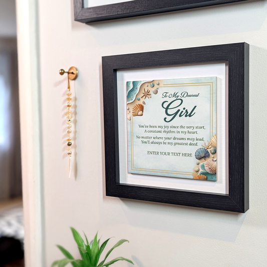 To My Dearest Girl – Personalised Square Framed Ceramic Tile