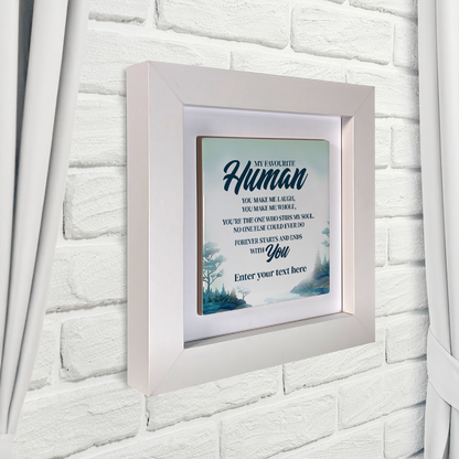 My Favourite Human – Personalised Square Framed Ceramic Tile