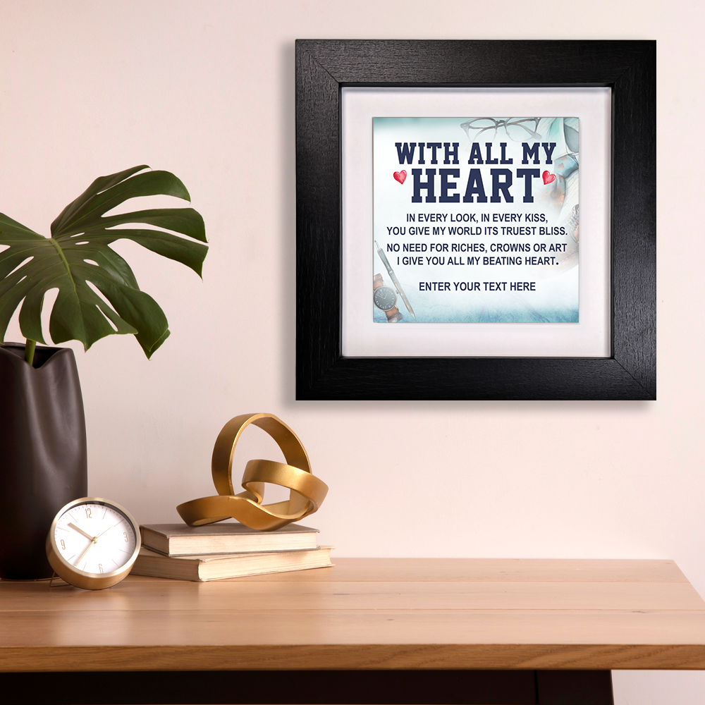 With All My Heart – Personalised Square Framed Ceramic Tile