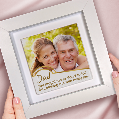 Dad Stand So Tall  – Personalised Square Framed Ceramic Tile