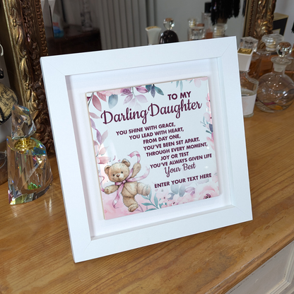 To My Darling Daughter – Personalised Square Framed Ceramic Tile
