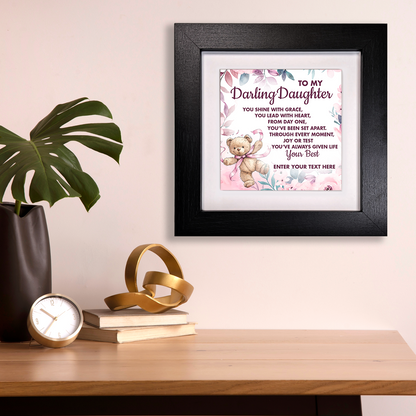 To My Darling Daughter – Personalised Square Framed Ceramic Tile